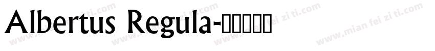 Albertus Regula字体转换